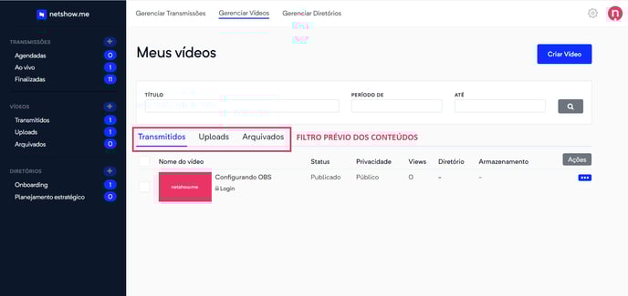 1 - FILTRO PRÉVIO DOS VÍDEOS NO PAINEL DE MEUS VÍDEOS ART70 P97